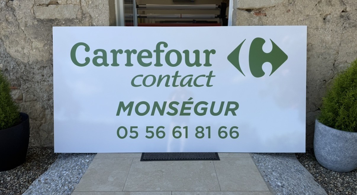 Panneau Carrefour Contact Monségur